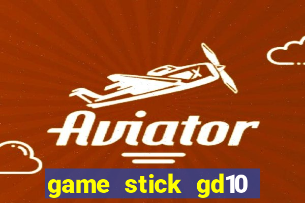 game stick gd10 lista de jogos